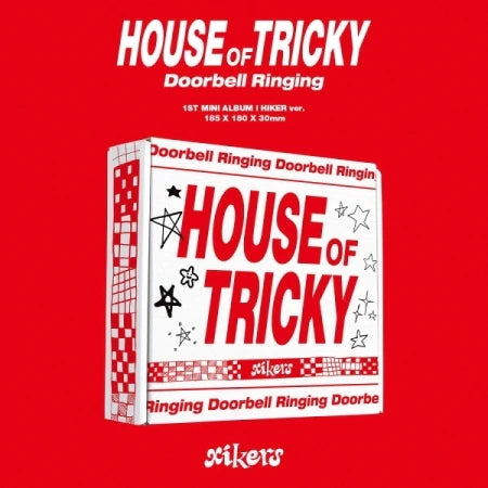 xikers - HOUSE OF TRICKY: Doorbell Ringing