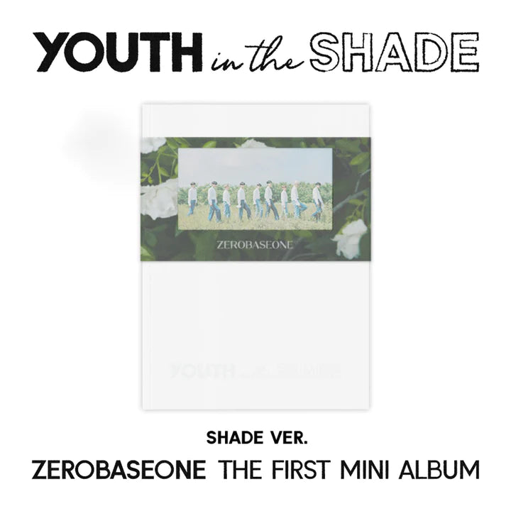 ZEROBASEONE - Youth In The Shade