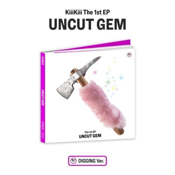 KiiiKiii - UNCUT GEM