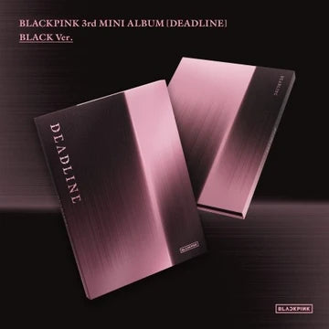 BLACKPINK - DEADLINE