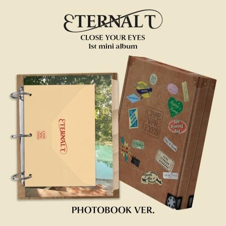CLOSE YOUR EYES- ETERNALT