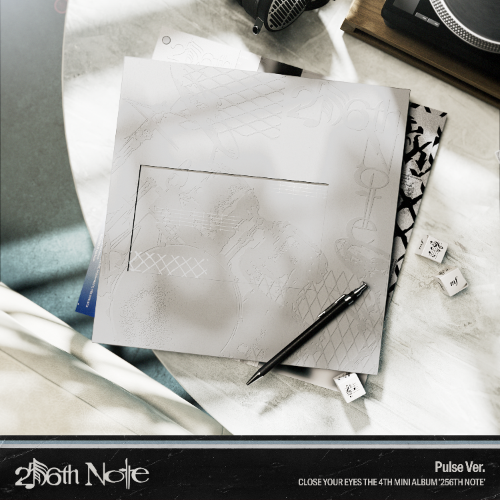 CLOSE YOUR EYES - [PRE-ORDER] 256TH NOTE