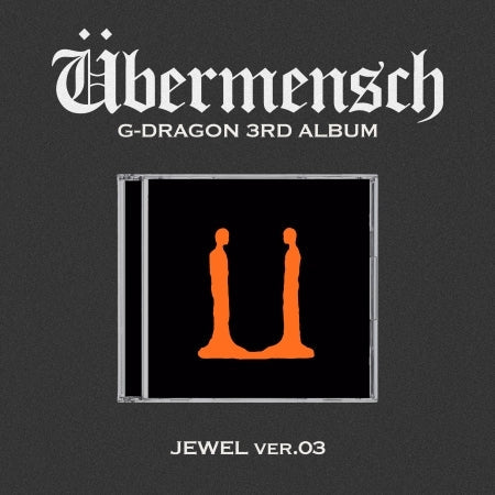 G-DRAGON - ÜBERMENSCH