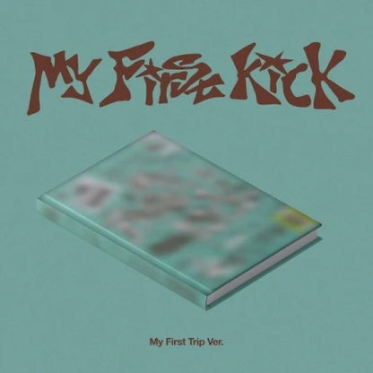 KickFlip - [PRE-ORDER] MY FIRST KICK