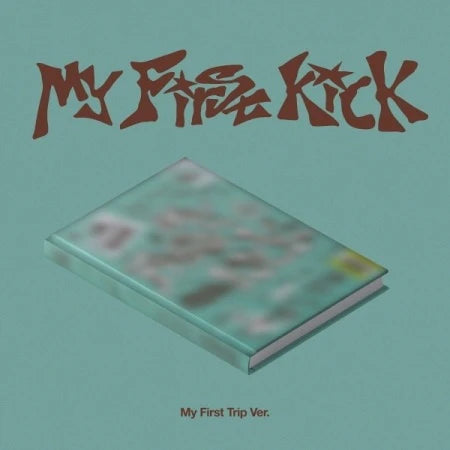 KickFlip - [PRE-ORDER] MY FIRST KICK