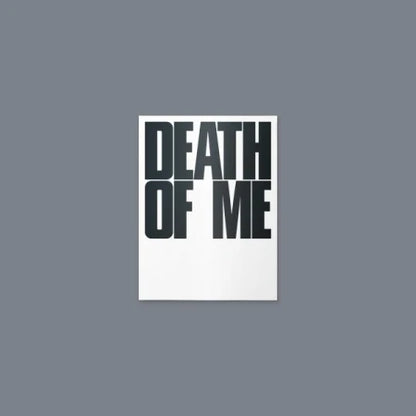 Evan - DEATH OF ME