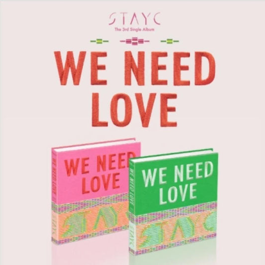 StayC - We Need Love